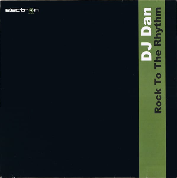 DJ Dan - Rock To The Rhythm