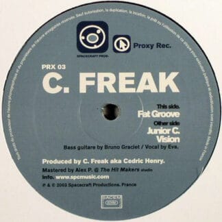 C. Freak - Fat Groove