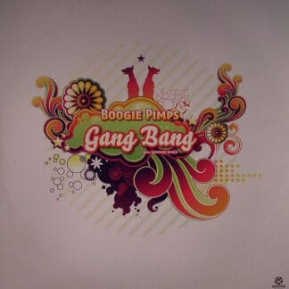 The Boogie Pimps - Gang Bang