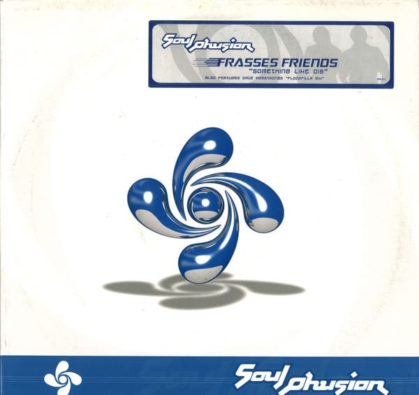 Frasses Friends - Something Like Dis