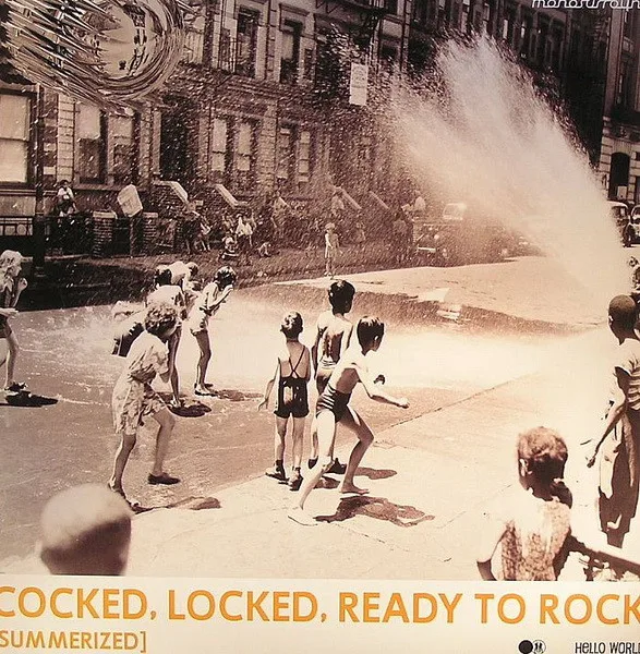Monosurround - Cocked Locked Ready To Rock [Summerized]