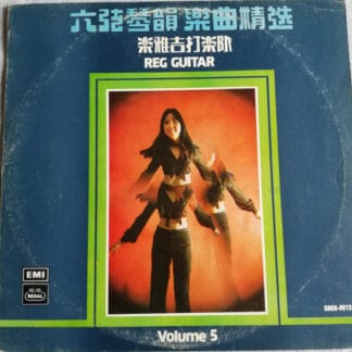 Reg Guitar = Reg Guitar - Reg Guitar Volume 5 - 六弦琴韻樂曲精選 第五輯