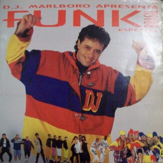 DJ Marlboro - Funk Brasil Especial IV